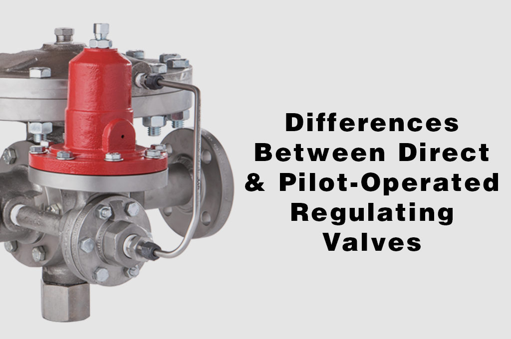 Differences between Direct & Pilot-operated valves