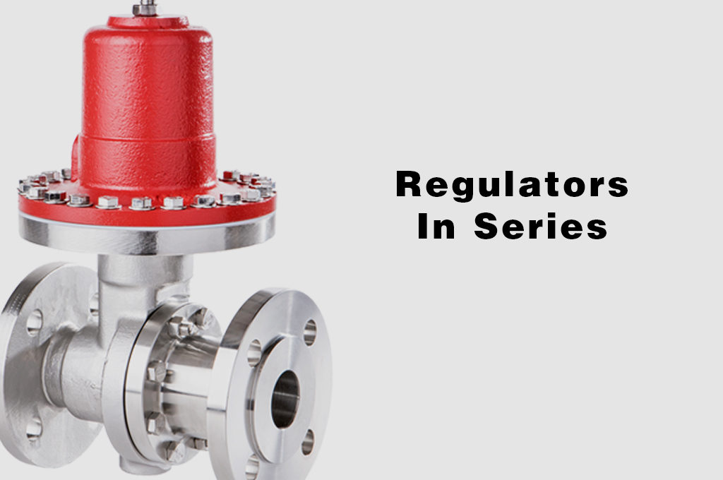 Regulators in Series