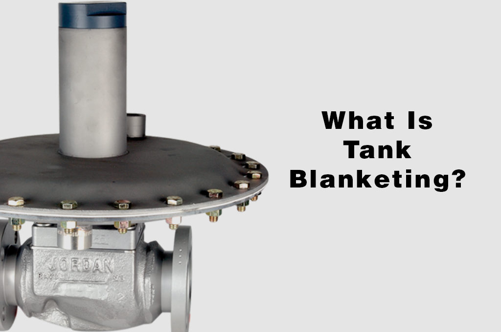 What is Tank Blanketing