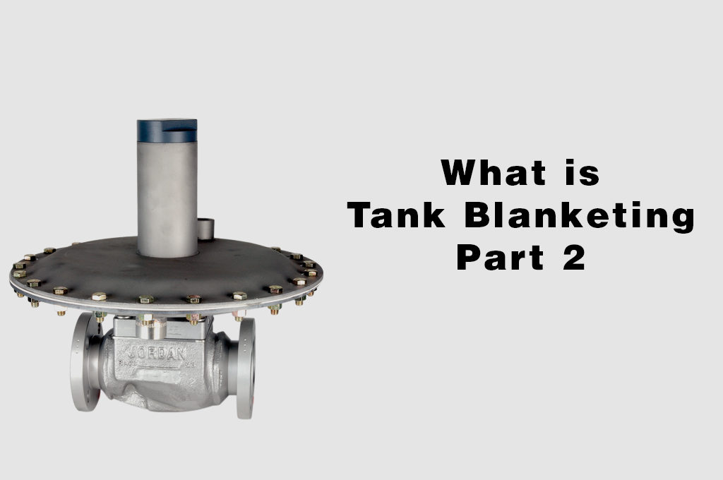 What is Tank Blanketing