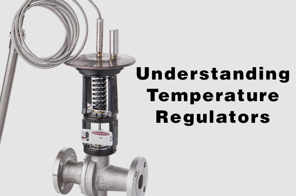 Understanding Temperature Regulators